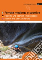 Ferrate moderne e sportive. Ediz. italiana, tedesca e inglese