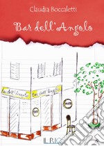 Bar dell'Angolo libro