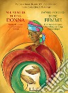 Nel ventre di una donna. Storie di donne e di violenza in Congo-Dans le ventre d'une femme. Histoires de femmes et de violence au Congo Démocratique libro