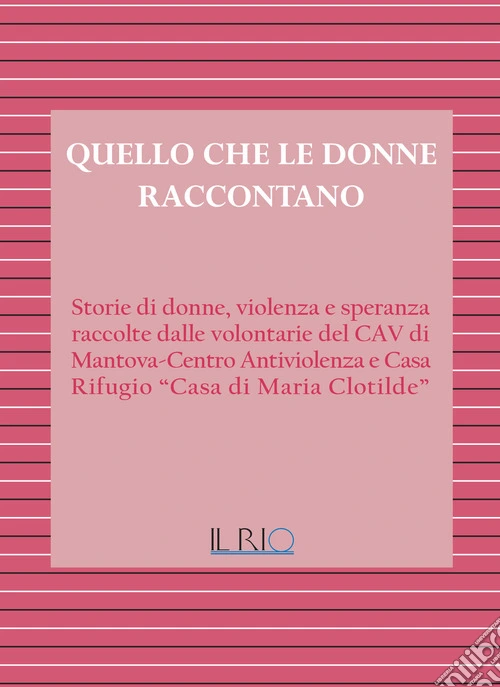 Quello che le donne raccontano