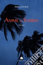 Anime di sabbia libro