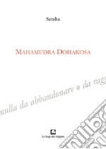 Mahamudra Dohakosa