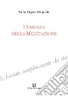 L'essenza della meditazione libro