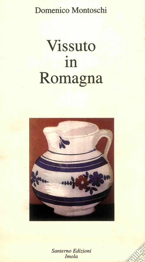 Vissuto in Romagna