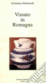 Vissuto in Romagna libro