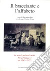 Il bracciante e l'alfabeto. La scuola primaria nella bassa Romagna tra 1861 e 1922 libro