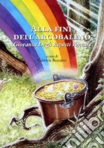 Alla fine dell'arcobaleno. Giovanni Degli Esposti Venturi