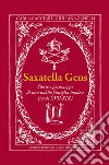 Saxatella gens. Storie e personaggi di una nobile famiglia imolese (secoli XVII-XIX) libro
