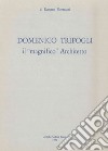 Domenico Trifogli. Il «magnifico» architetto libro