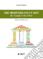 The mediterranean diet. The temple of the Sibyl libro