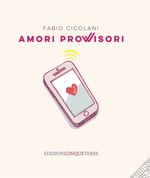 Amori provvisori
