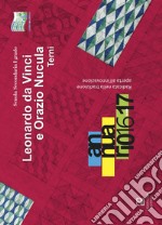 Scuola secondaria 1° grado «Leonardo da Vinci e Orazio Nucola» Terni. Annuario 2016-2017 libro