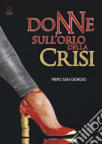 Donne sull'orlo della crisi libro