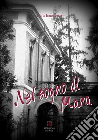 Nel sogno di Mara libro