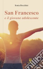 San Francesco e il giovane adolescente