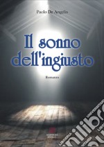 Il sonno dell'ingiusto libro