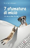 7 sfumature di micio. Ho solo cambiato il vestito libro