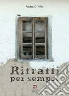 Ritratti per sempre libro