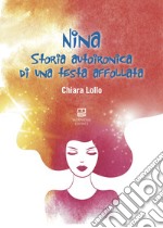 Nina, storia autoironica di una testa affollata