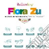 Flora zu. Diventa un naturalista-Discover nature. Ediz. per la scuola. Con gadget libro