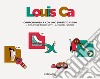 Louis Ca. Componi musica con uno spartito visivo-Compose music with a visual score. Con app libro