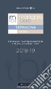 Mangiare bere Terracina. Ristoranti, trattorie, enoteche. I 100 (+1) luoghi del food libro