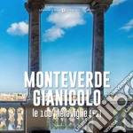 Monteverde-Gianicolo, le 100 meraviglie (+1) libro