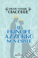 Il principe azzurro non esiste libro