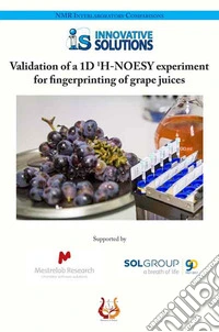 Validation of a 1D 1H-NOESY experiment for fingerprinting of grape juices libro