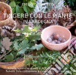 Tingere con le piante in Sardegna libro