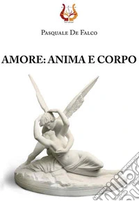 Amore: anima e corpo