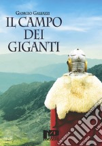 Il campo dei giganti libro