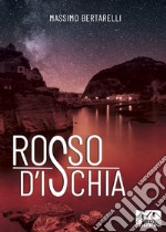 Rosso d'Ischia libro