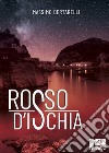 Rosso d'Ischia libro