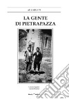 La gente di Pietrapazza libro