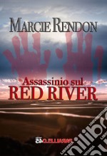 Assassinio sul Red River