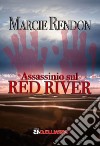 Assassinio sul Red River libro