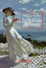 La sinfonia del vento libro