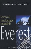 Everest 1996. Cronaca di un salvataggio impossibile libro