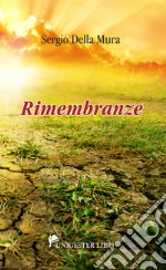 Rimembranze libro