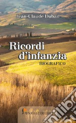 Ricordi d'infanzia libro