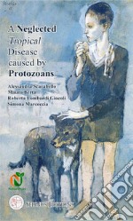 One negletted tropical disease by protozoans