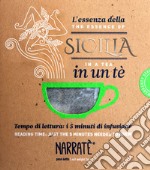 L'essenza della Sicilia in un tè-The essence of Sicilia in a tea. Ediz. bilingue libro