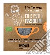 Un tè con Pier Paolo Pasolini-A tea with Pier Paolo Pasolini. Ediz. bilingue. Con tea bag libro