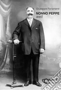 Nonno Peppe well