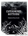 Esperimenti notturni libro