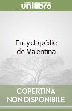 Encyclopédie de Valentina libro