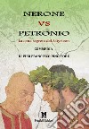 Nerone vs Petronio. La cena segreta del Satyricon libro