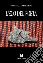 L'eco del poeta libro