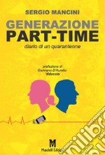 Generazione part-time libro